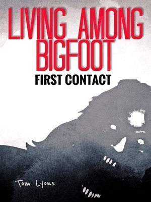 cover image of Living Among Bigfoot